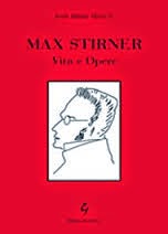 la biografia di Stirner, pubblicata nel Gennaio 2014 dc